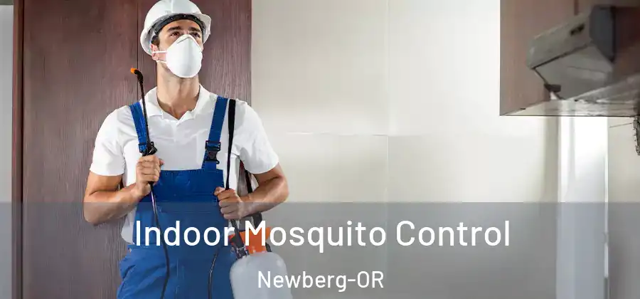 Indoor Mosquito Control Newberg-OR