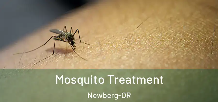  Mosquito Treatment Newberg-OR