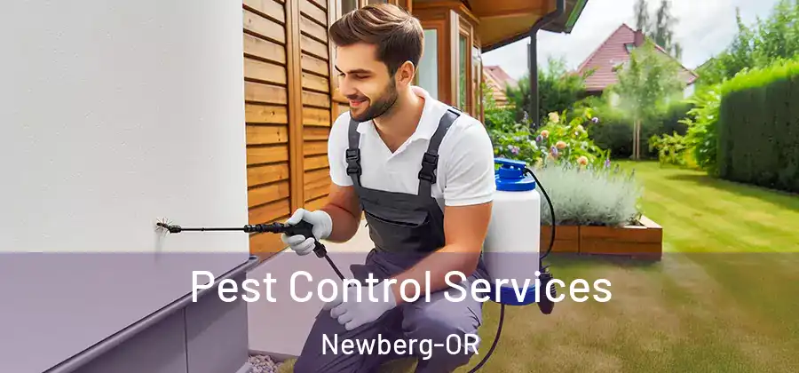 Pest Control Services Newberg-OR