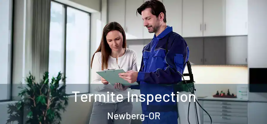 Termite Inspection Newberg-OR